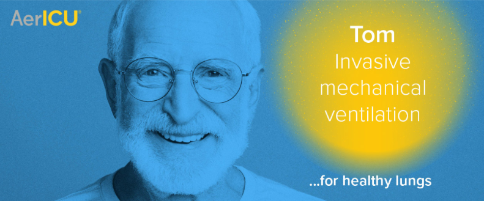 Tom's story, invasive mechanical ventilation